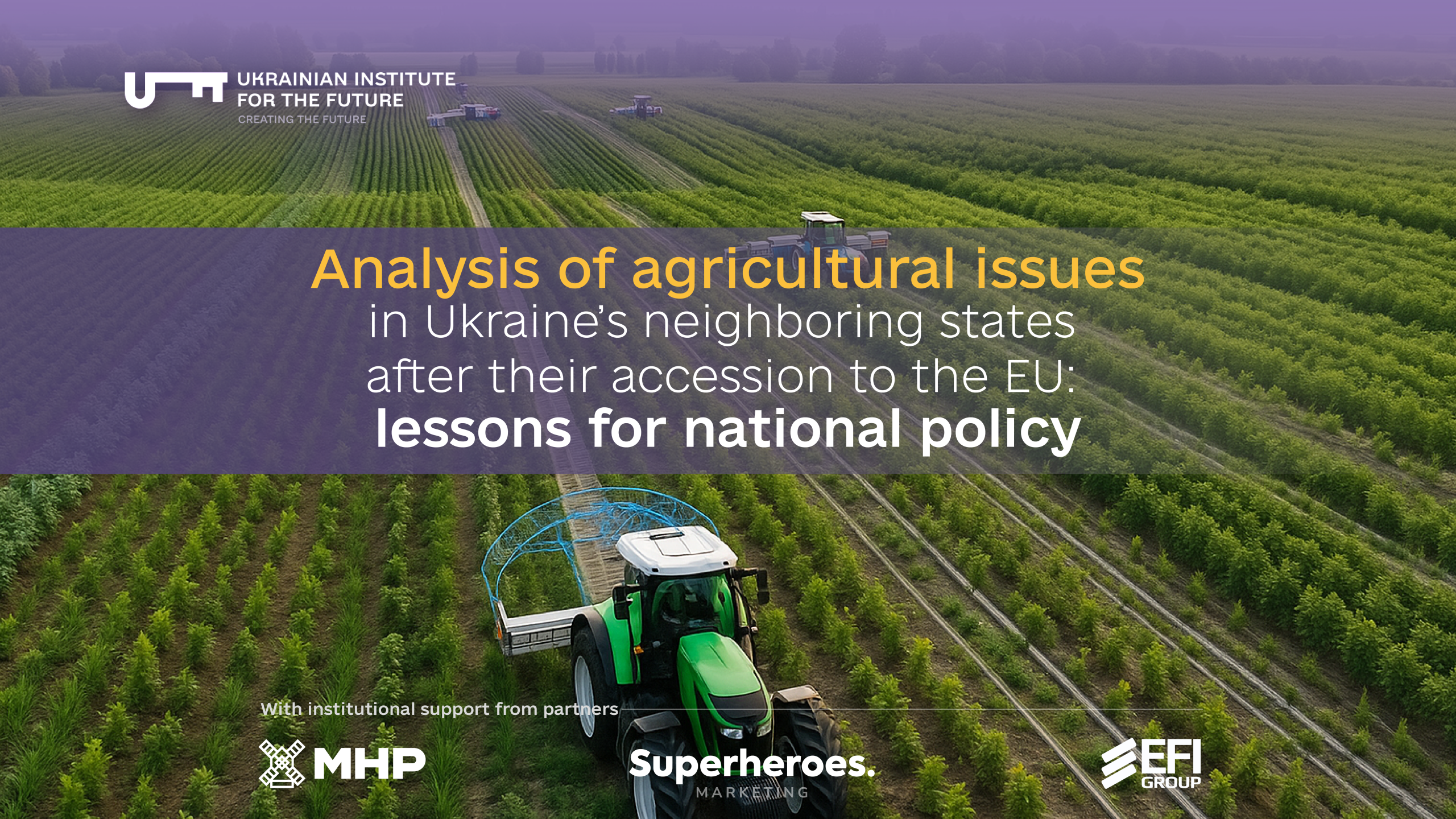 Analysis of agricultural issues in Ukraine’s neighboring states after their accession to the EU: lessons for national policy